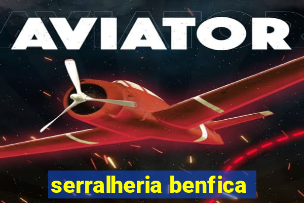 serralheria benfica